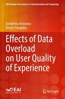 Couverture_Effects of Data Overload on User Quality of Experience