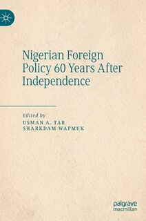 Front cover_Nigerian Foreign Policy 60 Years After Independence