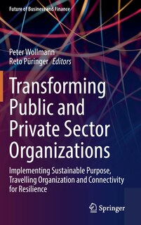 Front cover_Transforming Public and Private Sector Organizations