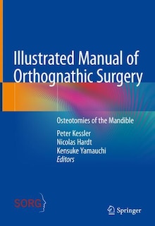 Couverture_Illustrated Manual of Orthognathic Surgery