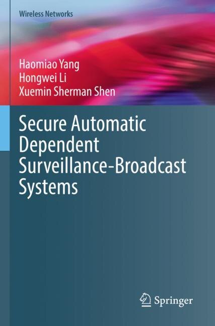 Front cover_Secure Automatic Dependent Surveillance-Broadcast Systems