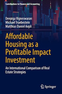 Front cover_Affordable Housing as a Profitable Impact Investment