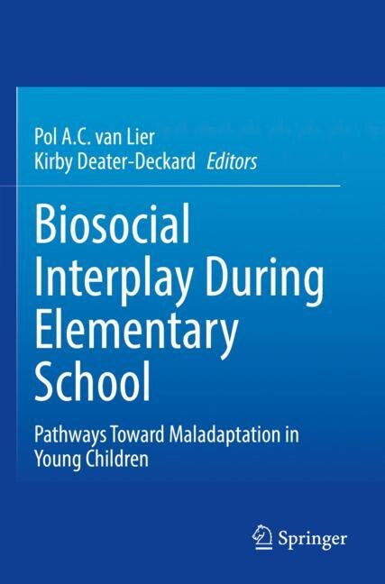 Front cover_Biosocial Interplay During Elementary School