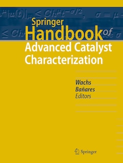 Couverture_Springer Handbook of Advanced Catalyst Characterization