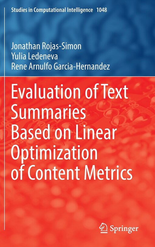 Front cover_Evaluation of Text Summaries based on Linear Optimization of Content Metrics