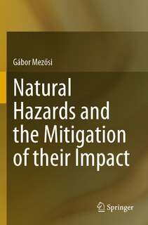 Front cover_Natural Hazards and the Mitigation of their Impact