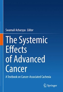 Front cover_The Systemic Effects of Advanced Cancer