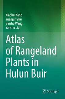 Front cover_Atlas of Rangeland Plants in Hulun Buir