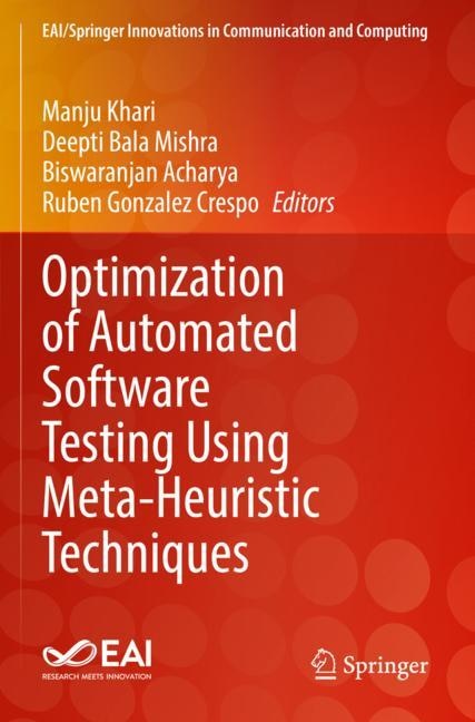 Front cover_Optimization of Automated Software Testing Using Meta-Heuristic Techniques