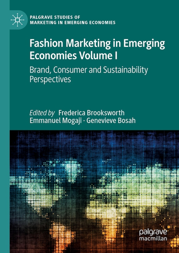 Front cover_Fashion Marketing in Emerging Economies Volume I