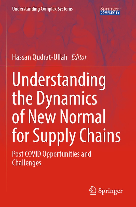 Front cover_Understanding the Dynamics of New Normal for Supply Chains