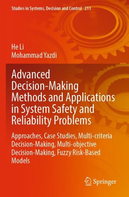 Couverture_Advanced Decision-Making Methods and Applications in System Safety and Reliability Problems