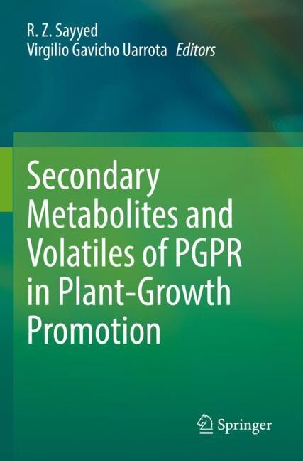 Front cover_Secondary Metabolites and Volatiles of PGPR in Plant-Growth Promotion
