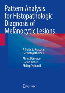 Couverture_Pattern Analysis for Histopathologic Diagnosis of Melanocytic Lesions