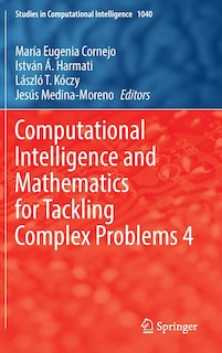 Front cover_Computational Intelligence and Mathematics for Tackling Complex Problems 4