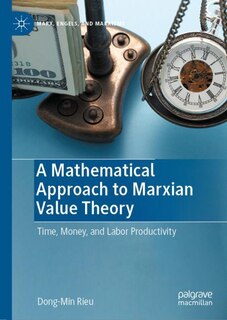 Couverture_A Mathematical Approach to Marxian Value Theory