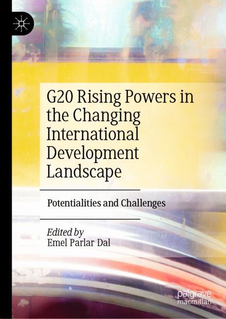 Front cover_G20 Rising Powers in the Changing International Development Landscape