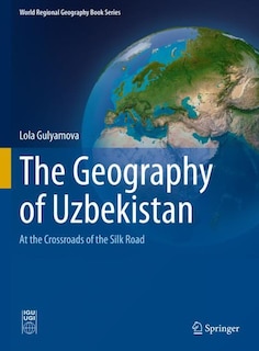 Front cover_The Geography of Uzbekistan