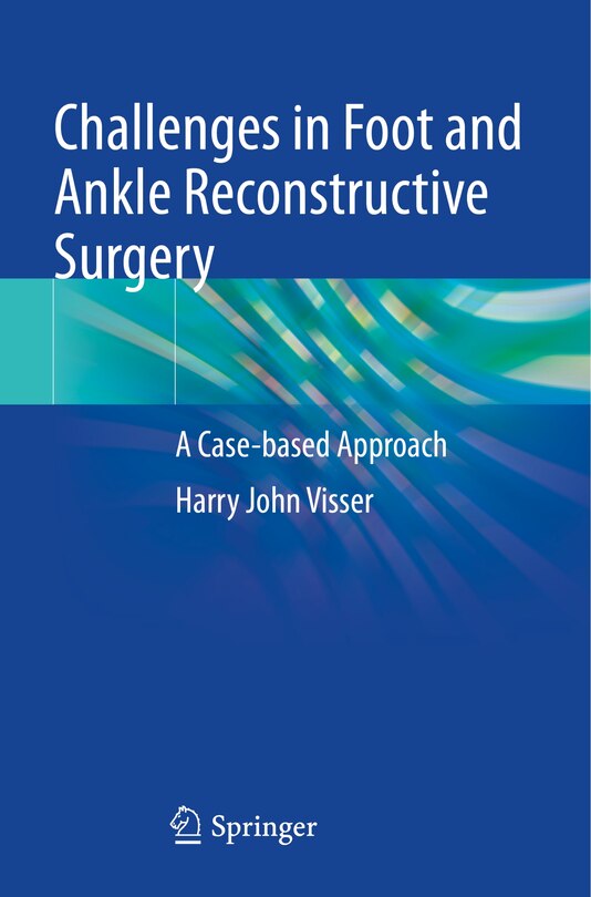 Front cover_Challenges in Foot and Ankle Reconstructive Surgery