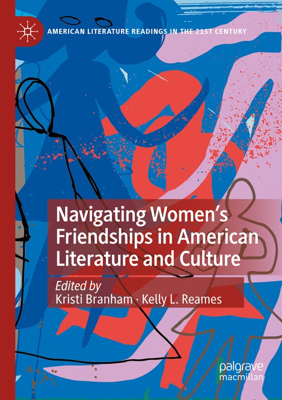 Couverture_Navigating Women's Friendships in American Literature and Culture