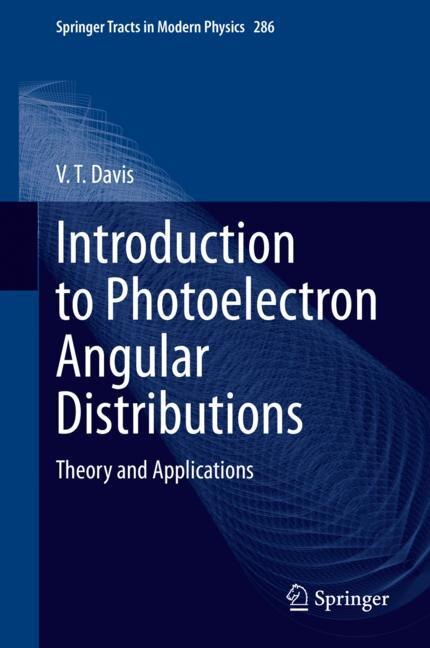 Front cover_Introduction to Photoelectron Angular Distributions