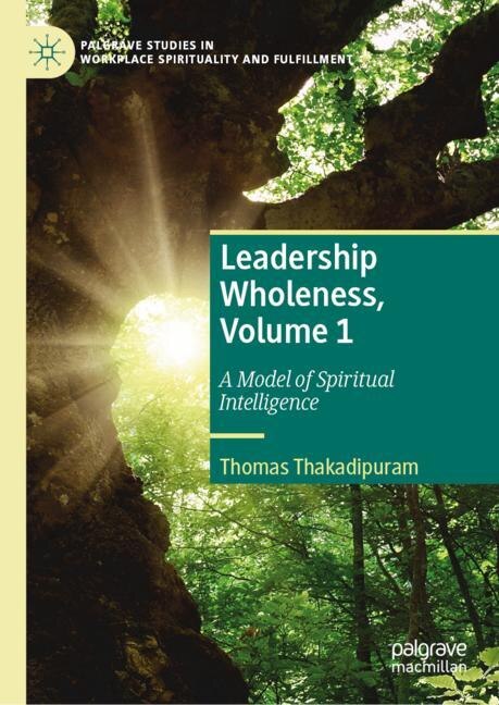 Front cover_Leadership Wholeness, Volume 1