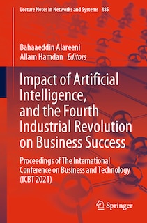 Front cover_Impact of Artificial Intelligence, and the Fourth Industrial Revolution on Business Success