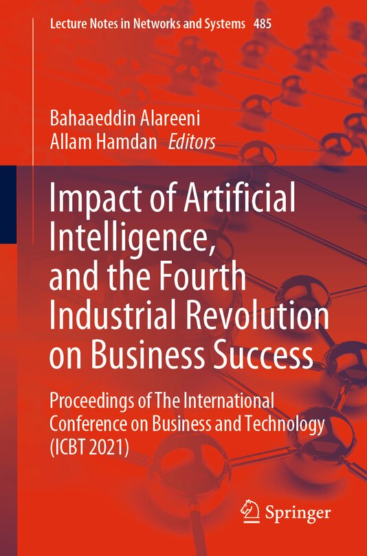 Front cover_Impact of Artificial Intelligence, and the Fourth Industrial Revolution on Business Success