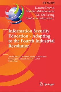 Front cover_Information Security Education - Adapting to the Fourth Industrial Revolution