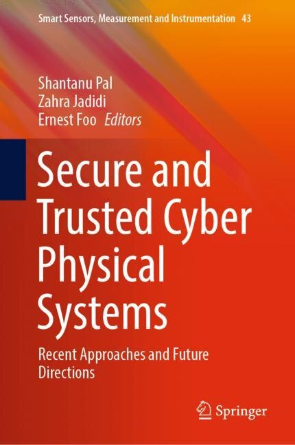 Couverture_Secure and Trusted Cyber Physical Systems
