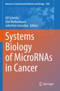 Front cover_Systems Biology of MicroRNAs in Cancer