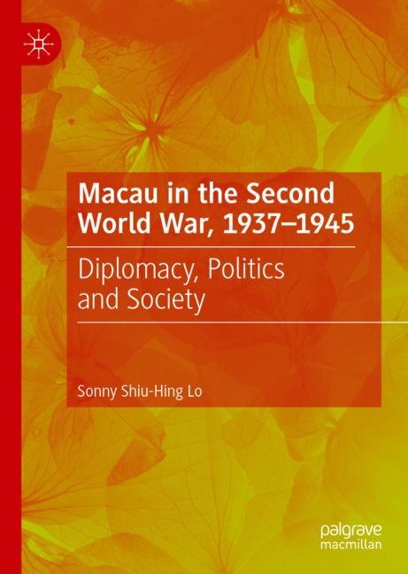 Couverture_Macau in the Second World War, 1937-1945