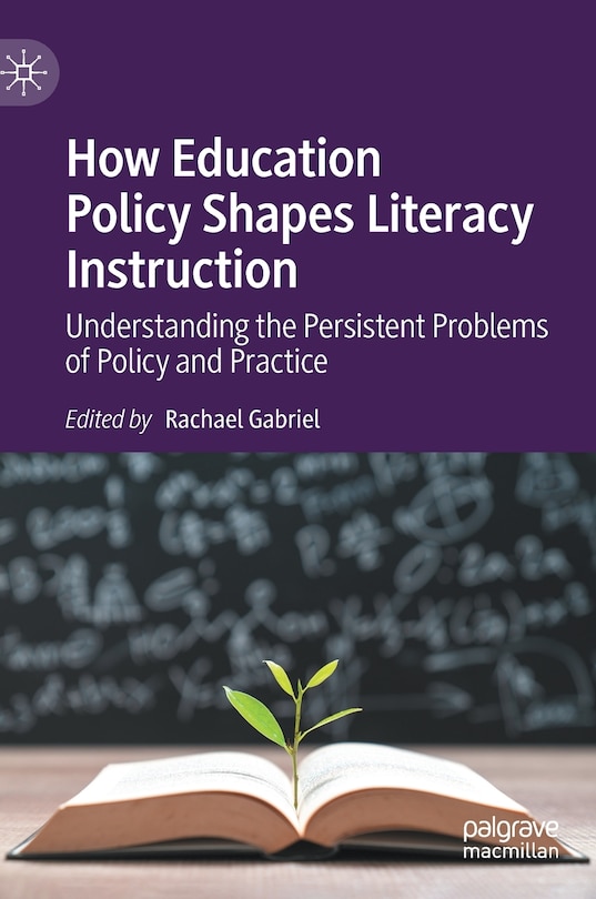 Front cover_How Education Policy Shapes Literacy Instruction
