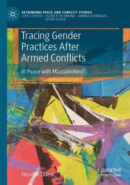 Front cover_Tracing Gender Practices After Armed Conflicts