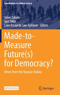 Couverture_Made-to-Measure Future(s) for Democracy?