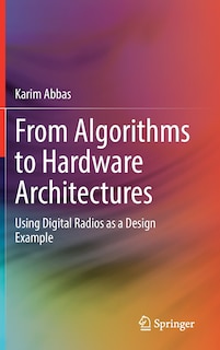 Couverture_From Algorithms to Hardware Architectures