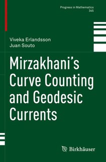 Couverture_Mirzakhani's Curve Counting and Geodesic Currents