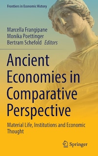 Front cover_Ancient Economies in Comparative Perspective