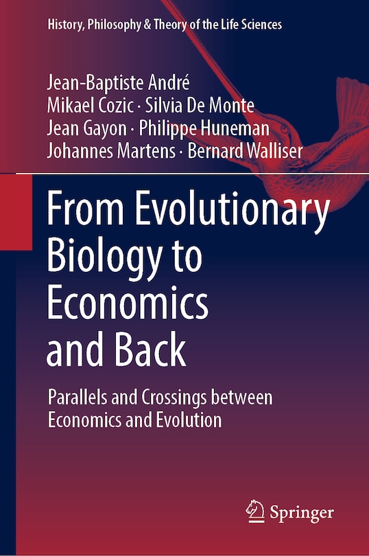 Couverture_From Evolutionary Biology to Economics and Back