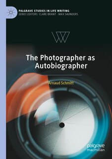 Front cover_The Photographer as Autobiographer