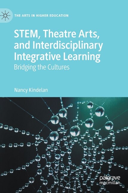 Front cover_STEM, Theatre Arts, and Interdisciplinary Integrative Learning