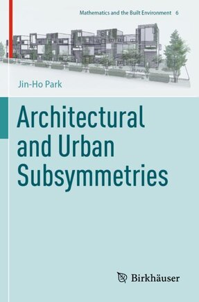 Architectural and Urban Subsymmetries