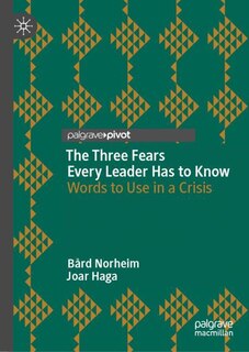 Couverture_The Three Fears Every Leader Has to Know