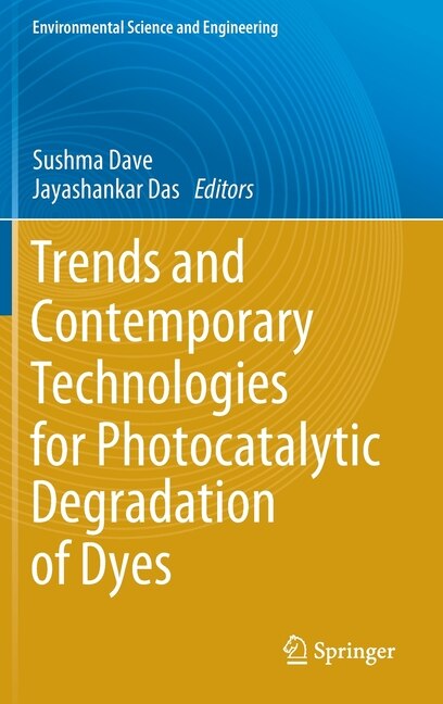Couverture_Trends and Contemporary Technologies for Photocatalytic Degradation of Dyes
