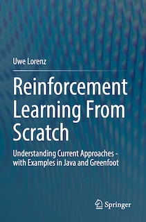 Front cover_Reinforcement Learning From Scratch