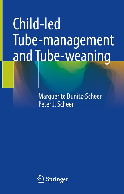 Front cover_Child-led Tube-management and Tube-weaning