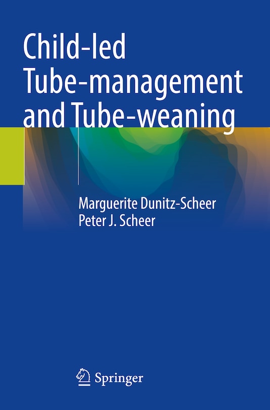 Front cover_Child-led Tube-management and Tube-weaning