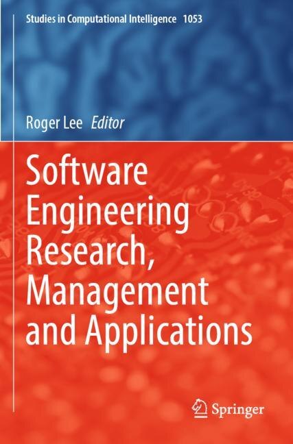 Front cover_Software Engineering Research, Management and Applications