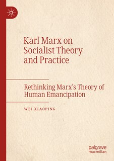 Front cover_Karl Marx on Socialist Theory and Practice