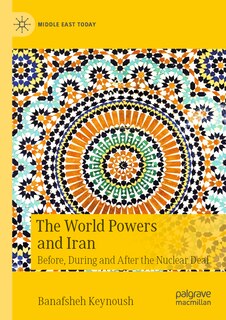 Front cover_The World Powers and Iran